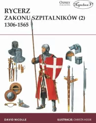 Rycerz zakonu szpitalników 1306-1565