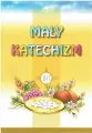 Mały Katechizm. Przygotowanie do Spowiedzi i Komunii Świętej - tantis.pl