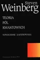 Teoria pól kwantowych T.2 - tantis.pl