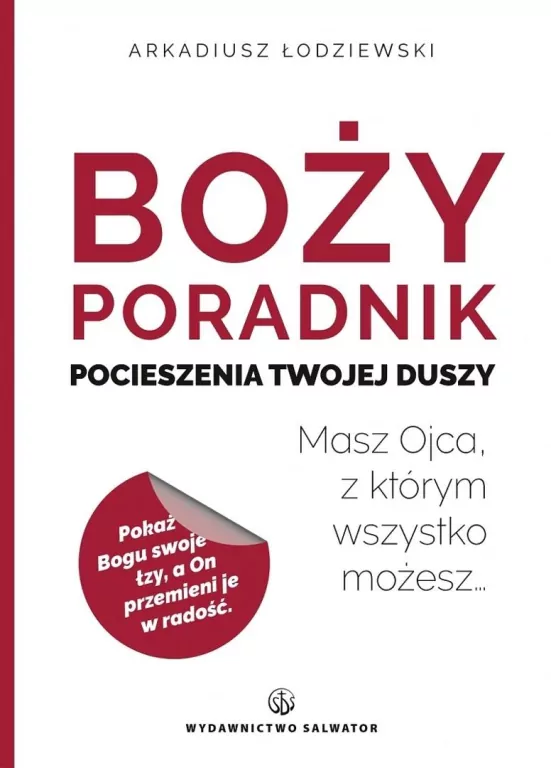 Boży poradnik pocieszenia Twojej duszy - tantis.pl