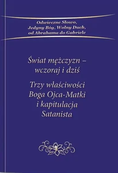 Świat mężczyzn wczoraj i dziś - tantis.pl