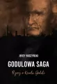 Godulowa saga. Rzecz o Karolu Goduli - tantis.pl