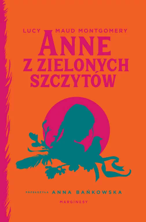 Anne z Zielonych Szczytów. Tom 1 - tantis.pl