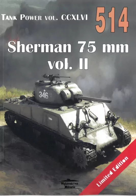 Sherman 75 mm vol. II. Tank Power vol. CCXLVI 514 - tantis.pl