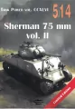 Sherman 75 mm vol. II. Tank Power vol. CCXLVI 514 - tantis.pl