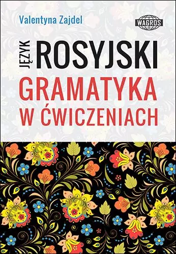 Język rosyjski. Gramatyka w ćwiczeniach - tantis.pl
