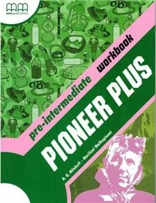 Pioneer Plus. Pre-Intermediate. Workbook (Ćwiczenia). Język angielski. Szkoła ponadgimnazjalna - tantis.pl