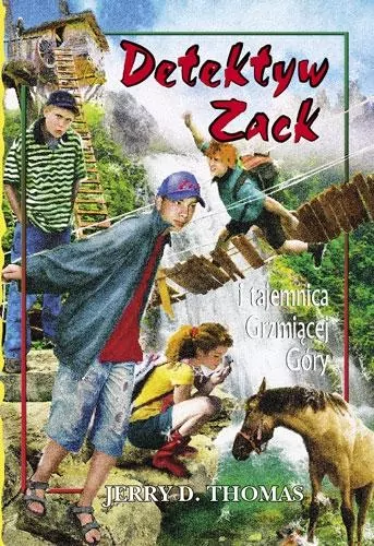 Detektyw Zack i tajemnica Grzmiącej Góry Tom 4 - tantis.pl