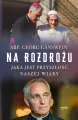 Na rozdrożu. Jaka jest przyszłość naszej wiary - tantis.pl