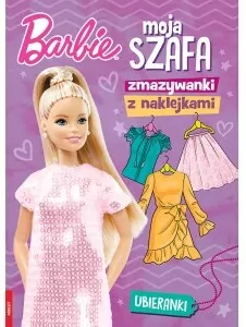 Barbie. Moja szafa. Zmazywanki z naklejkami - tantis.pl