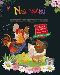 Zdrapuj i koloruj. Na wsi - tantis.pl