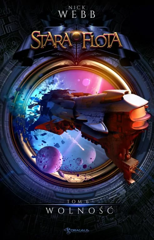 Wolność. Stara Flota. Tom 6 - tantis.pl