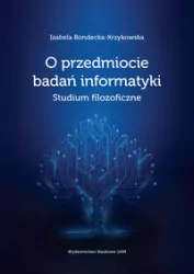 O przedmiocie badań informatyki