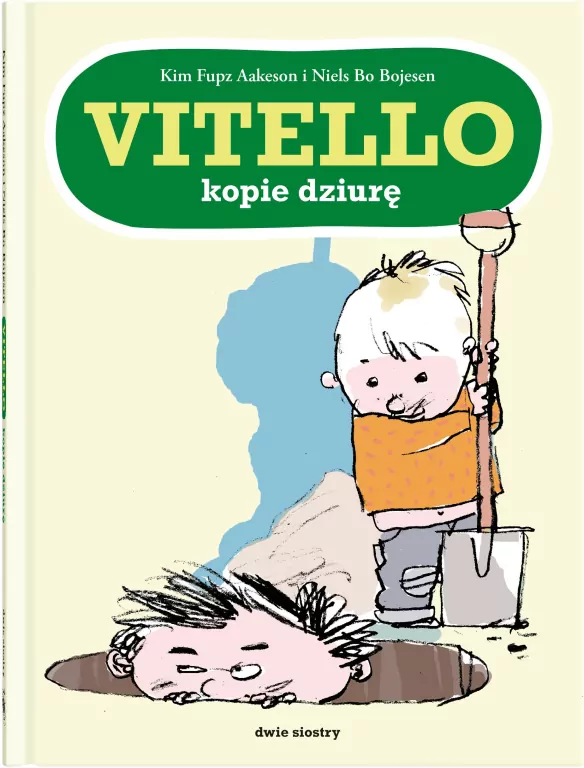 Vitello. Vitello kopie dziurę - tantis.pl