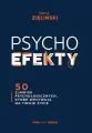 Psychoefekty. 50 zjawisk psychologicznych.. - tantis.pl