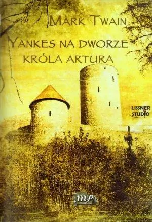 Yankes na dworze króla Artura audiobook - tantis.pl