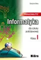 Teraz bajty. Informatyka dla szkoły podstawowej. Klasa I - tantis.pl