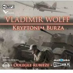 Kryptonim burza. Odległe rubieże. Audiobook - tantis.pl