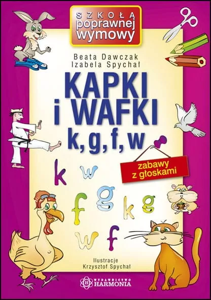 Kapki i wafki k, g, f, w. Zabawy z głoskami - tantis.pl