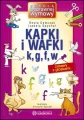 Kapki i wafki k, g, f, w. Zabawy z głoskami - tantis.pl
