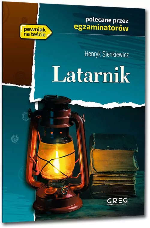 Latarnik. Wydanie z opracowaniem i streszczeniem - tantis.pl