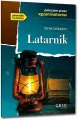 Latarnik. Wydanie z opracowaniem i streszczeniem - tantis.pl