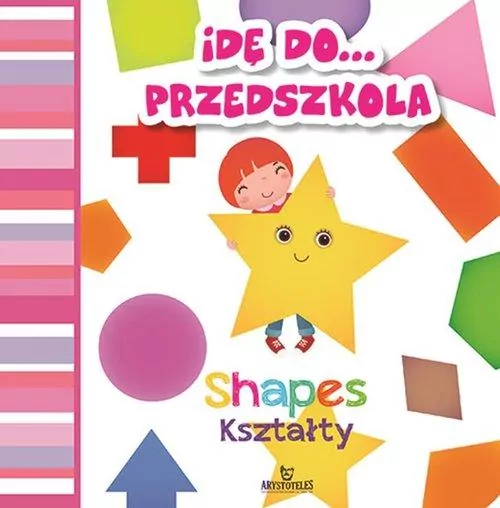Kształty. Idę do przedszkola - tantis.pl
