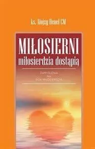 Miłosierni miłosierdzia dostąpią - tantis.pl