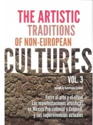 The artistic traditions of non-european cultures. Volume 3