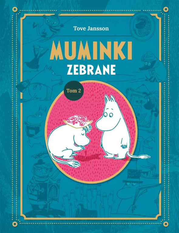 Muminki zebrane. Tom II - tantis.pl