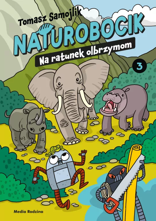 Naturobocik. 3. Na ratunek olbrzymom - tantis.pl
