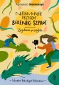 Niesamowite przygody Bereniki Szprot T.1... - tantis.pl