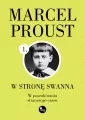 W poszukiwaniu straconego czasu. W stronę Swanna. Tom 1 - tantis.pl