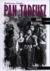 Pan Tadeusz. Ilustrowana klasyka