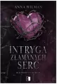 Intryga złamanych serc. Old Money’s Heirs. Tom 1 - tantis.pl