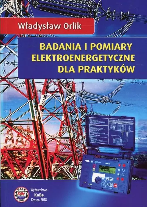 Badania i pomiary elektroenergetyczne dla praktyków - tantis.pl