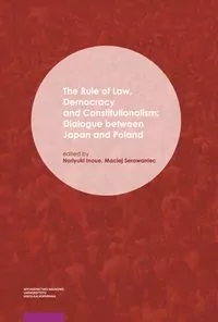 The Rule of Law, Democracy and Constitutionalism