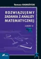 Rozwiązujemy zadania z analizy matematycznej. Część 2 - tantis.pl
