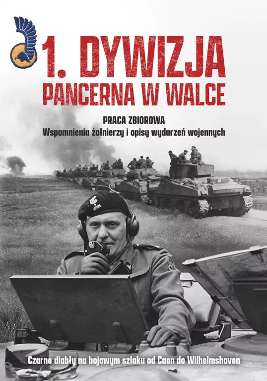 1. Dywizja Pancerna w walce - tantis.pl