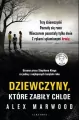 Dziewczyny, które zabiły Chloe. Thriller psychologiczny - tantis.pl