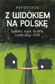 Z widokiem na Polskę. Sąsiedzi, kciuk Stalina, czeski dług i KGB - tantis.pl