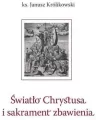 Światło Chrystusa i sakrament zbawienia - tantis.pl