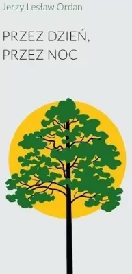 Przez dzień przez noc