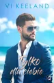 Tylko dla ciebie. Cole. Tom 2 - tantis.pl