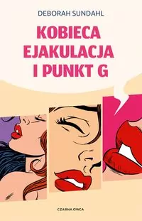 Kobieca ejakulacja i punkt G - tantis.pl