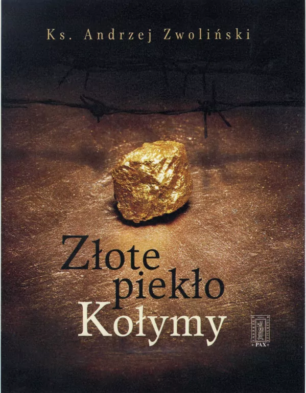 Złote piekło Kołymy - tantis.pl