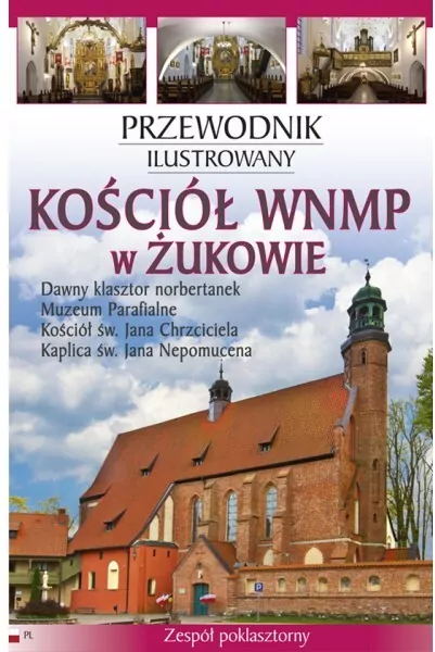 Przewodnik ilustrowany Kościół WNMP w Żukowie - tantis.pl