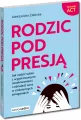 Rodzic pod presją - tantis.pl