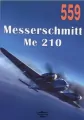Messerschmitt Me 210 nr 559 - tantis.pl