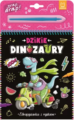 Dzikie dinozaury. Zdrapywanka z rysikiem